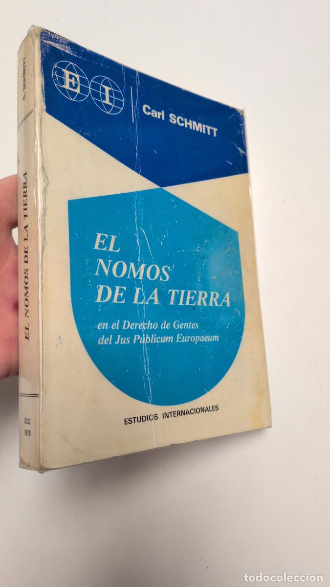 Libros de segunda mano: El nomos de la tierra en el derecho de gentes del Ius publicum europaeum - Carl Schmitt