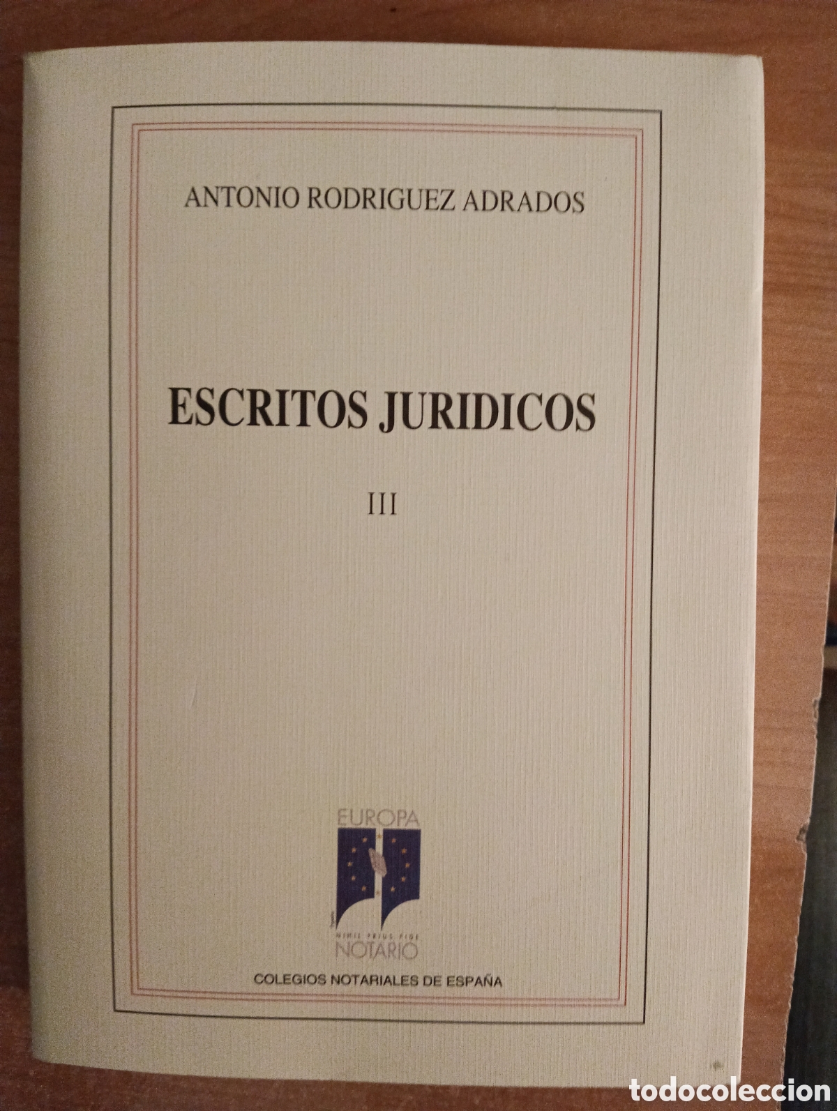 Libros de segunda mano: Escritos jur&iacute;dicos III, Antonio Rodriguez Adrados