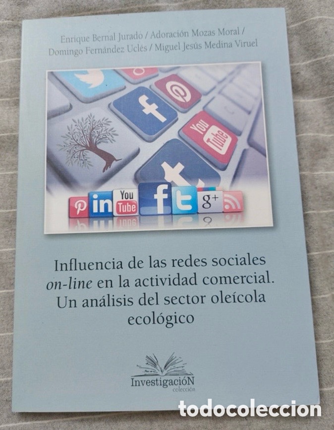 Libros de segunda mano: Influencia de las redes sociales. Un an&aacute;lisis del sector ole&iacute;cola.