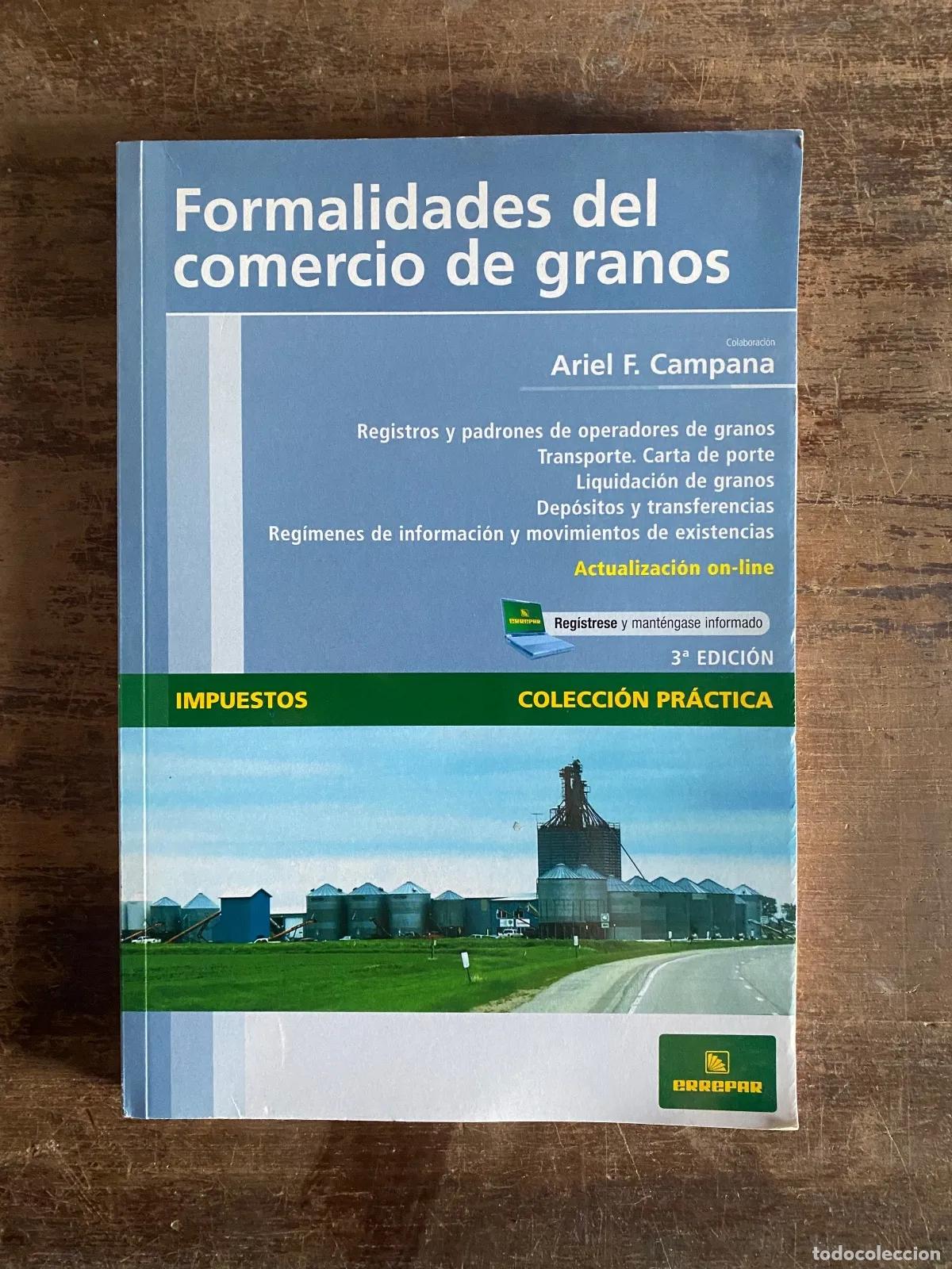 Livros em segunda m&atilde;o: Ariel F. Campana - Formalidades del comercio de granos
