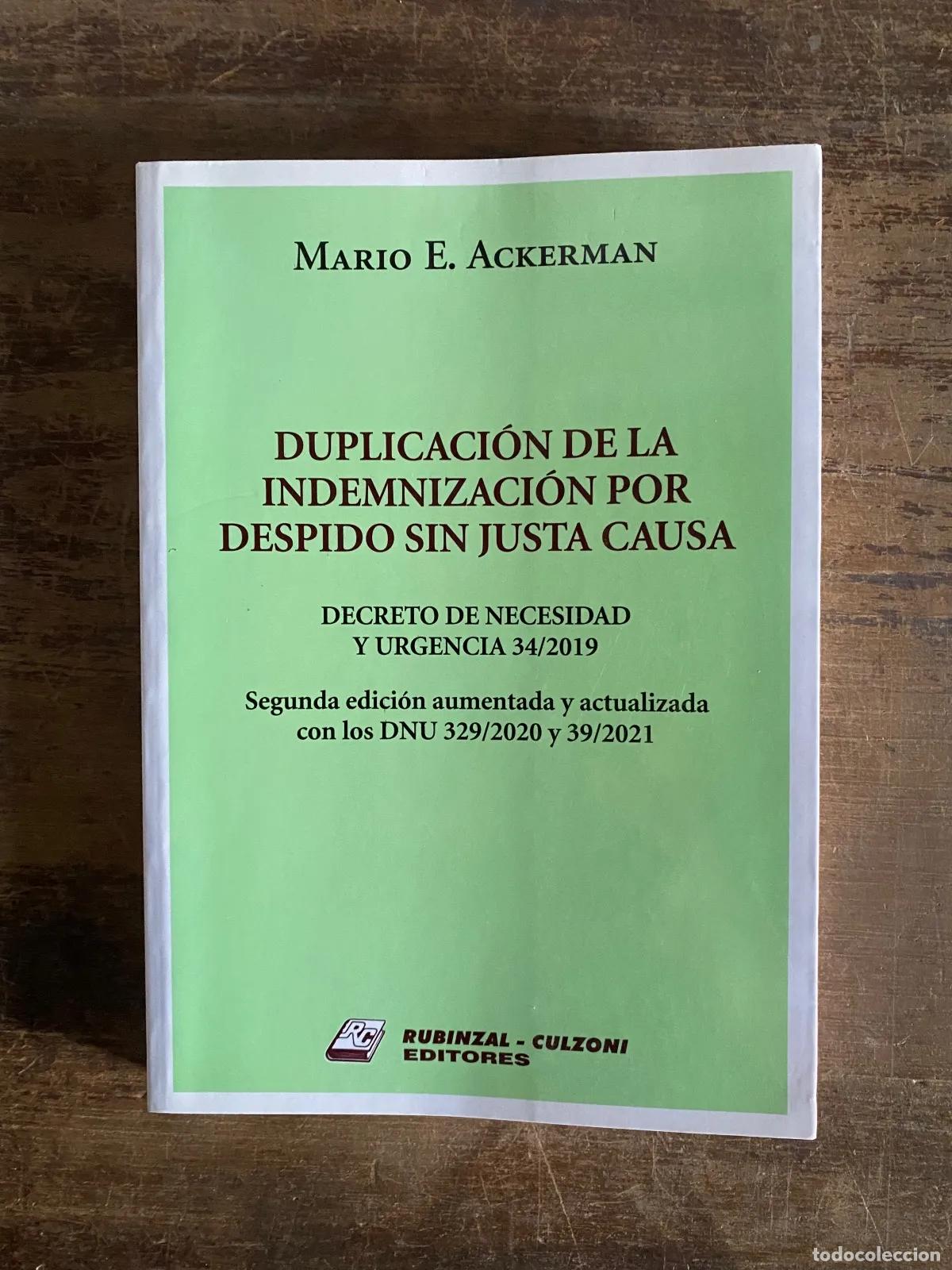 Libri di seconda mano: Mario E. Ackerman - Duplicacion de la indemnizacion por despido sin justa causa