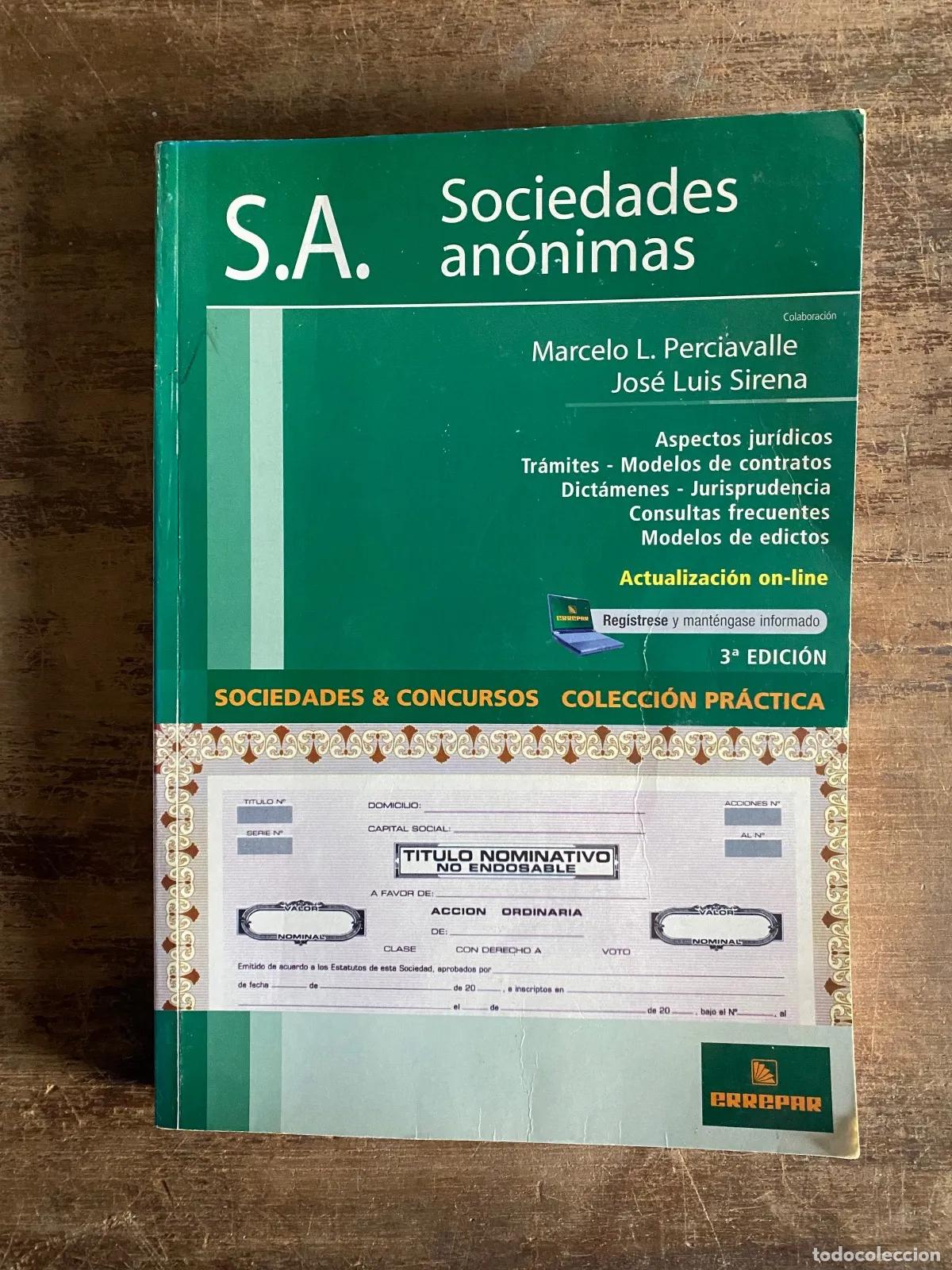 Libri di seconda mano: Marcelo L. Perciavalle; Jose Luis Sirena - S.A. Sociedades Anonimas