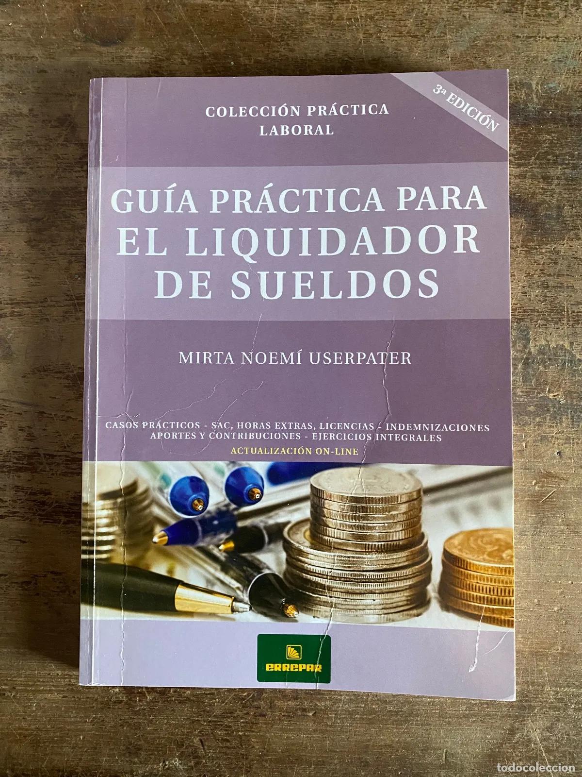 Livros em segunda m&atilde;o: Mirta Noemi Userpater - Guia Practica para el Liquidador de Sueldos