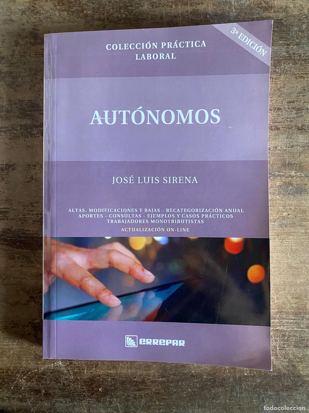 Libri di seconda mano: Jose Luis Sirena - Autonomos