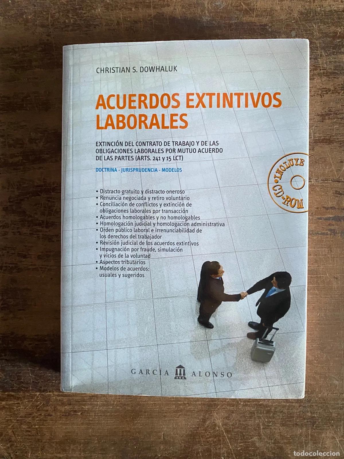Libros de segunda mano: Christian S. Dowhaluk - Acuerdos Extintivos Laborales