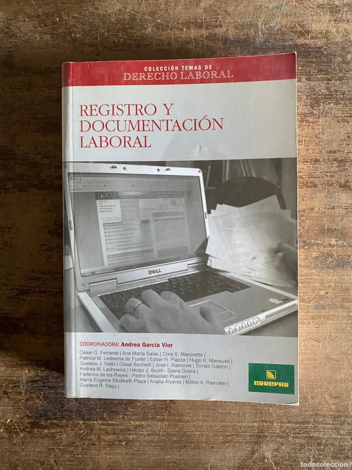 Libros de segunda mano: Andrea Garcia Vior (Coordinadora) - Registro y Documentacion Laboral