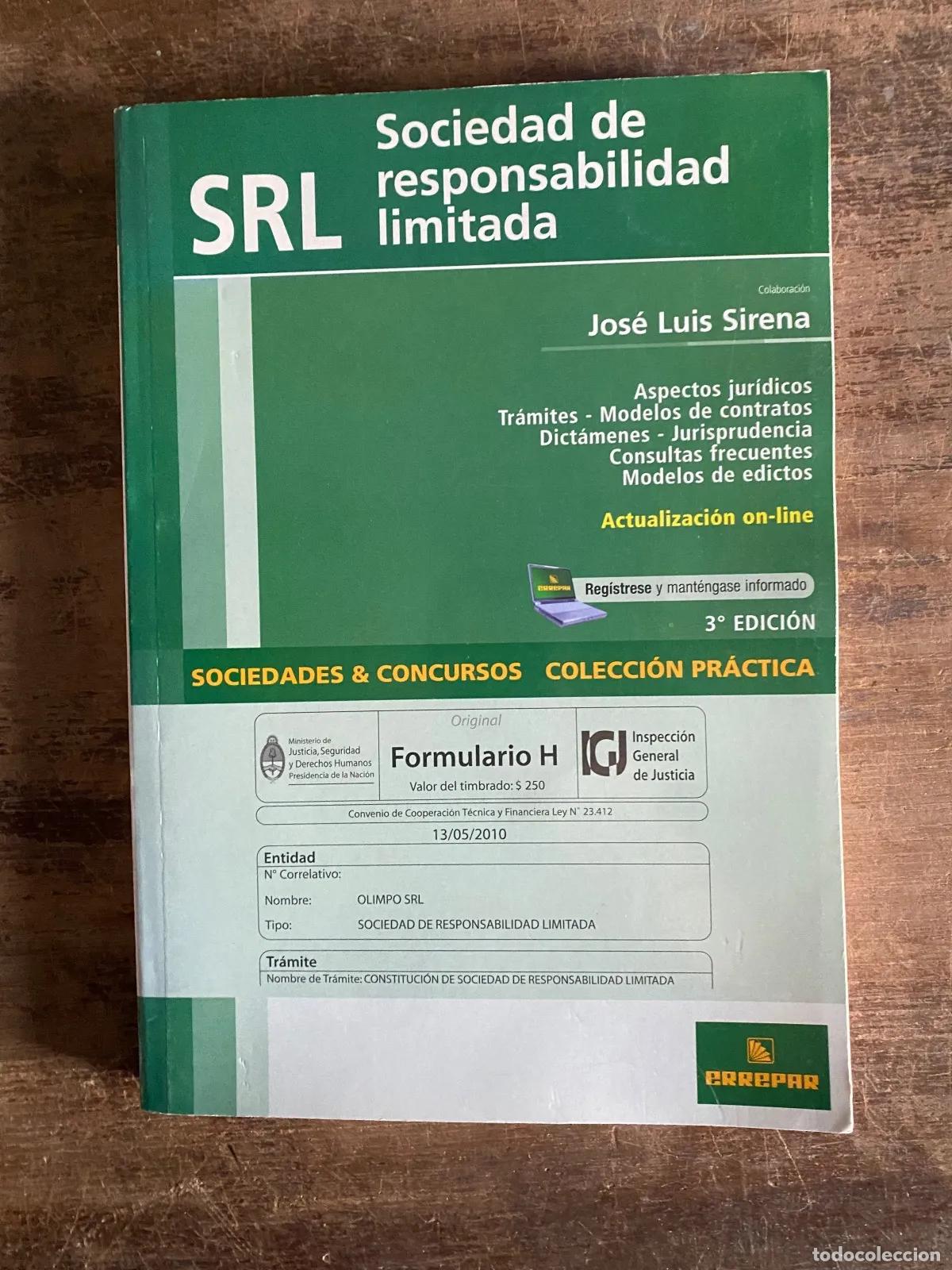 Libros de segunda mano: Jose Luis Sirena - Sociedad de responsabilidad limitada SRL