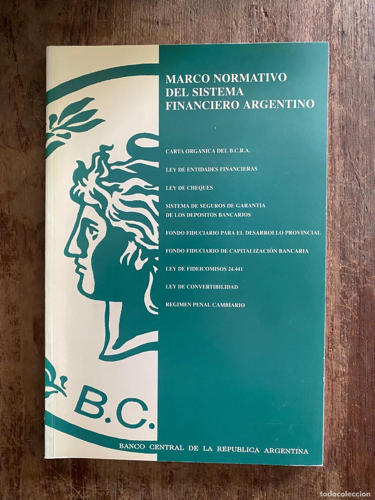 Libros de segunda mano: MARCO NORMATIVO DEL SISTEMA FINANCIERO ARGENTINO