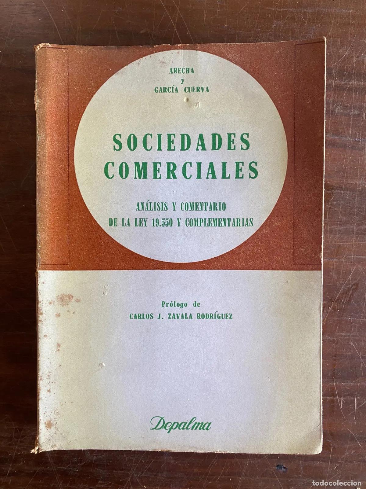 Libros de segunda mano: Arecha y Garcia Cuerva - Sociedades Comerciales
