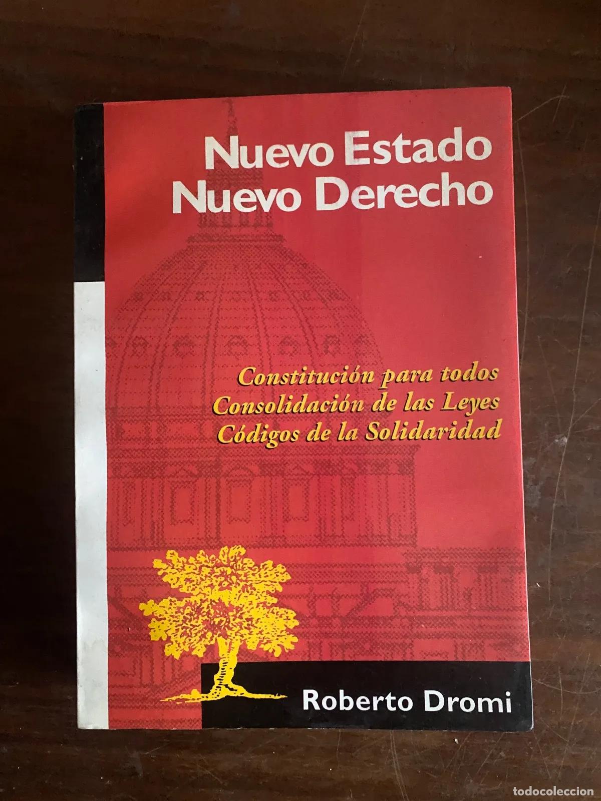 Libros de segunda mano: Roberto Dromi - Nuevo Estado Nuevo Derecho