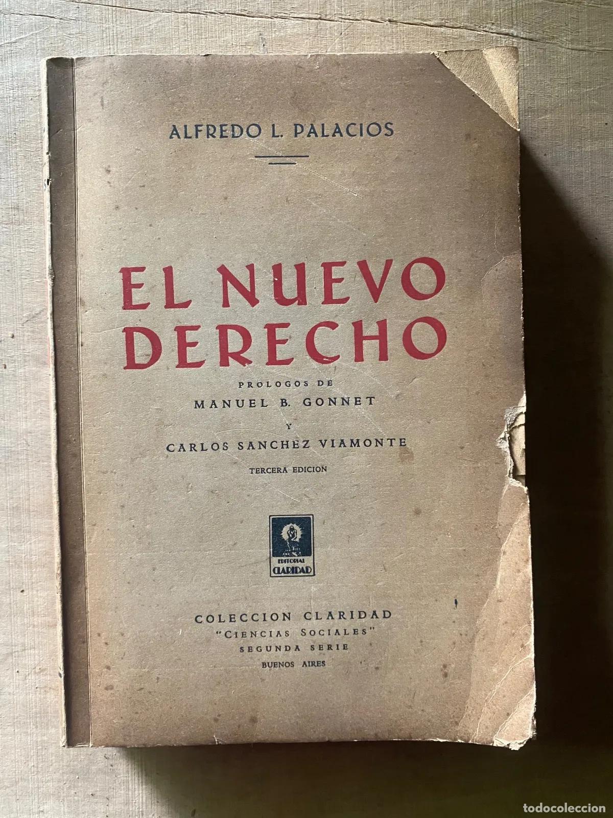 Libros de segunda mano: Alfredo L. Palacios - El nuevo derecho