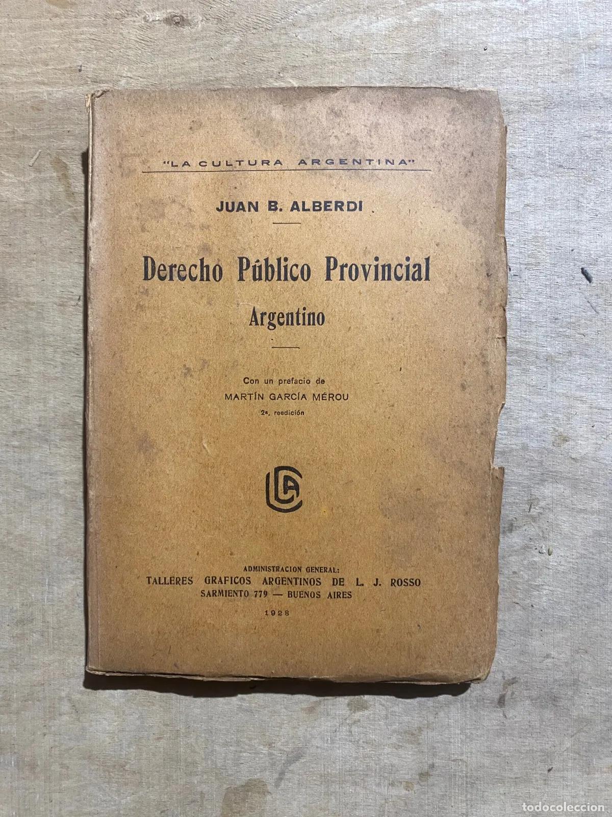 Libros de segunda mano: Juan Bautista Alberdi - Derecho publico provincial argentino