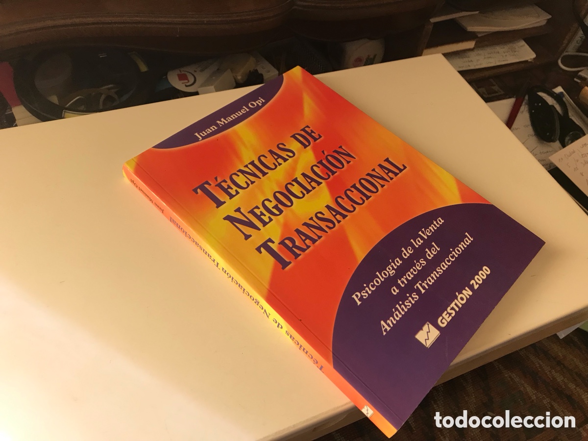 Libros de segunda mano: T&eacute;cnicas de negociaci&oacute;n transaccional. Juan Manuel Opi. Gesti&oacute;n 2000