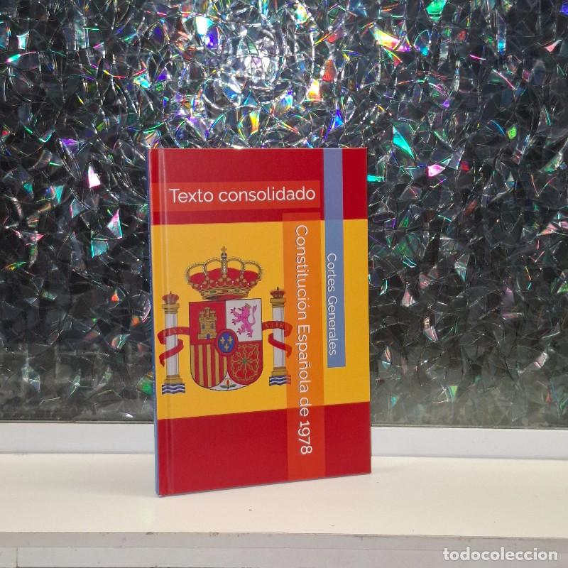 Livres d'occasion: Constituci&oacute;n Espa&ntilde;ola de 1978: Texto Consolidado - Cortes Generales - Bolet&iacute;n Oficial del Estado