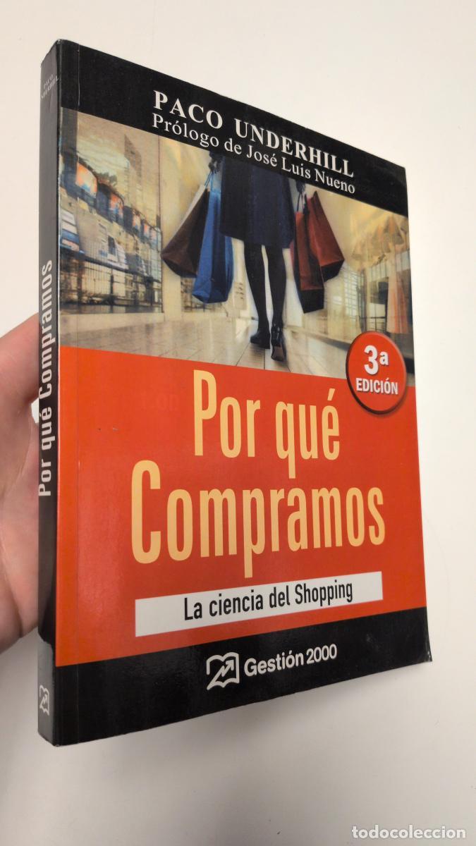 Libros de segunda mano: Por qu&eacute; compramos - Paco Underhill - Foto 1