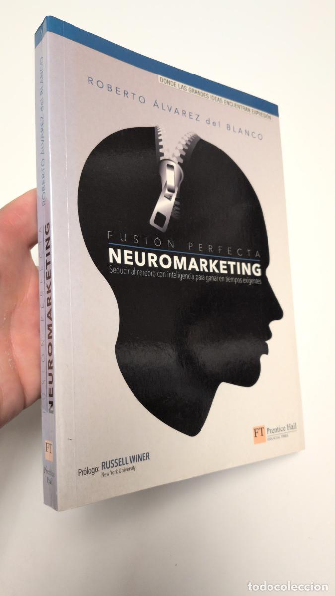 Libros de segunda mano: Neuromarketing. Fusi&oacute;n perfecta - Roberto Alvarez