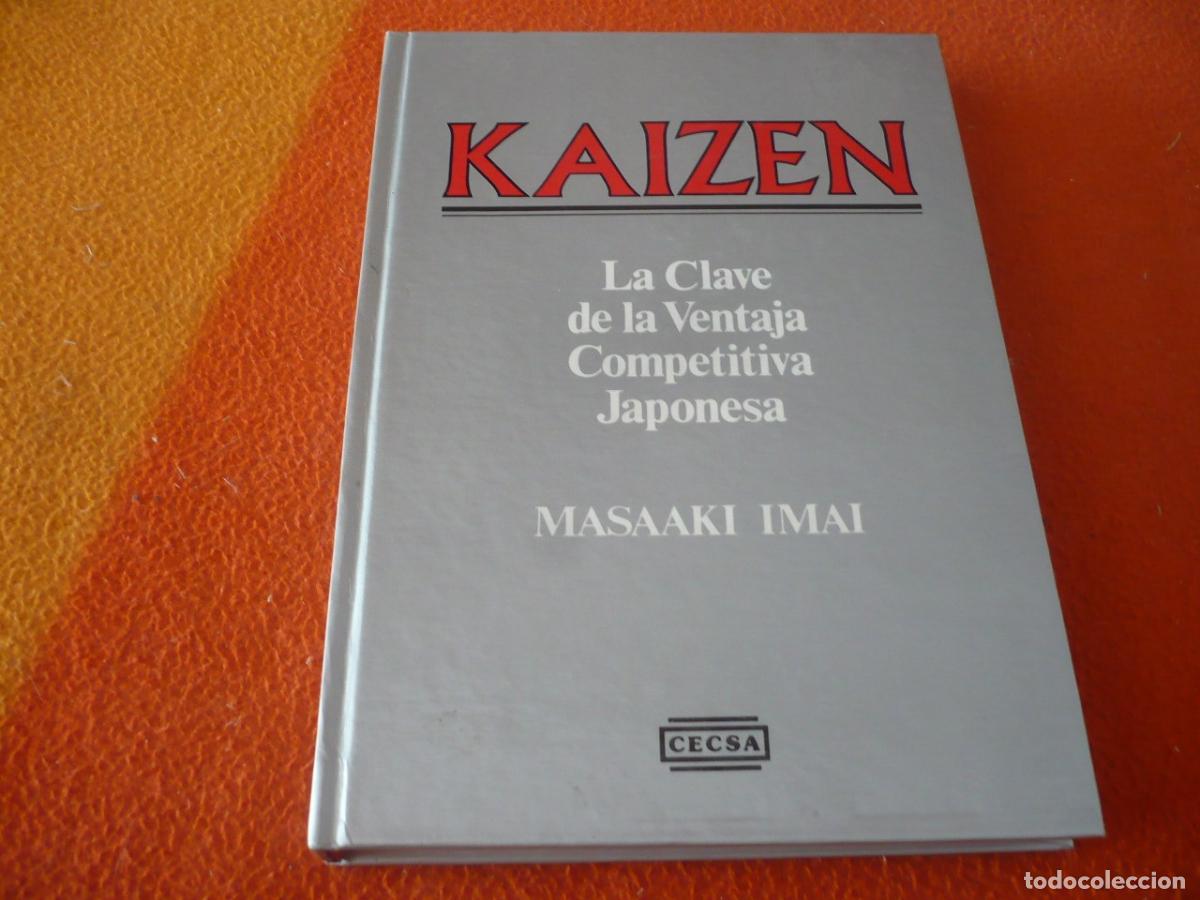 Libros de segunda mano: KAIZEN LA CLAVE DE LA VENTAJA COMPETITIVA JAPONESA (IMAI) CECSA MEJORA CONTINUA EMPRESA GESTION