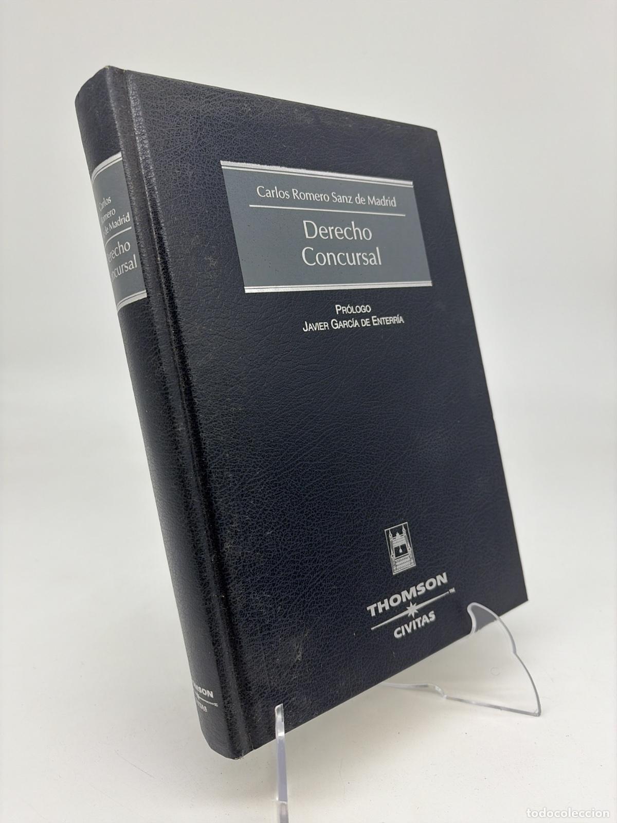 Libros de segunda mano: Derecho concursal | Carlos Romero Sanz de Madrid | Civitas | 2005