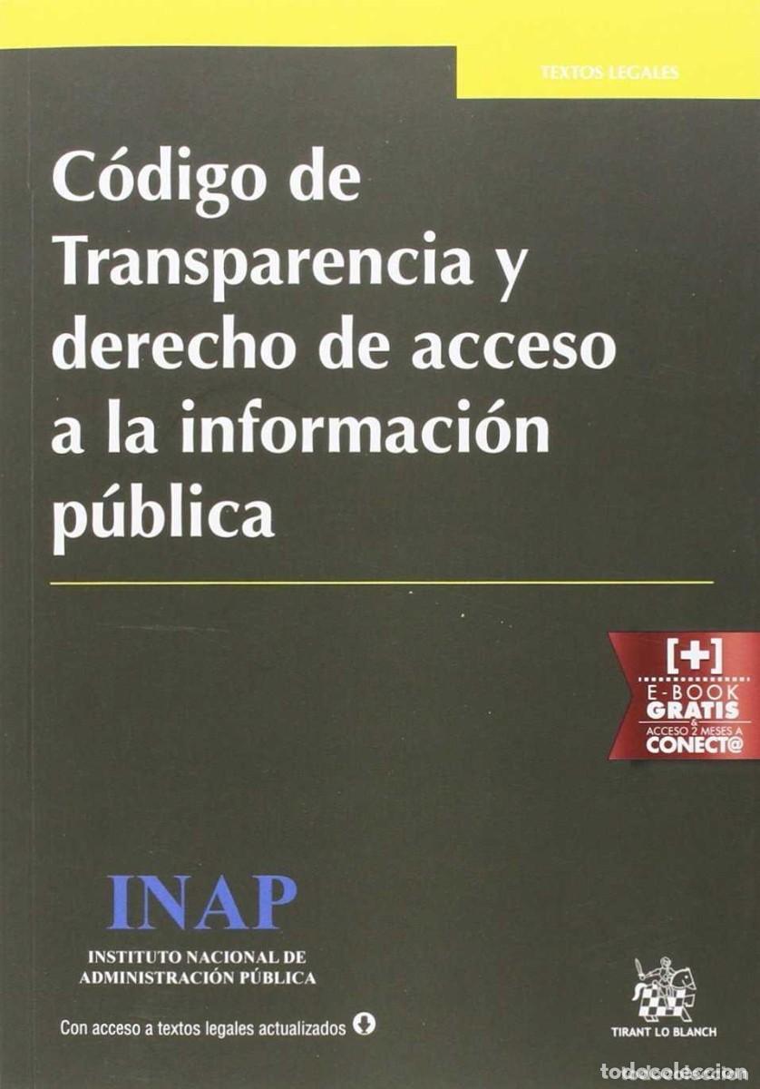Libros de segunda mano: C&oacute;digo de Transparencia y derecho de acceso a la informaci&oacute;n p&uacute;blica Hern&aacute;ndez L&oacute;pez, Jos&eacute; Miguel