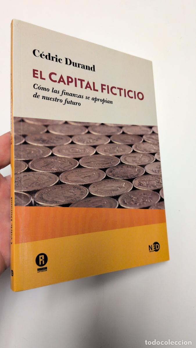 Libros de segunda mano: El capital ficticio - C&eacute;dric Durand