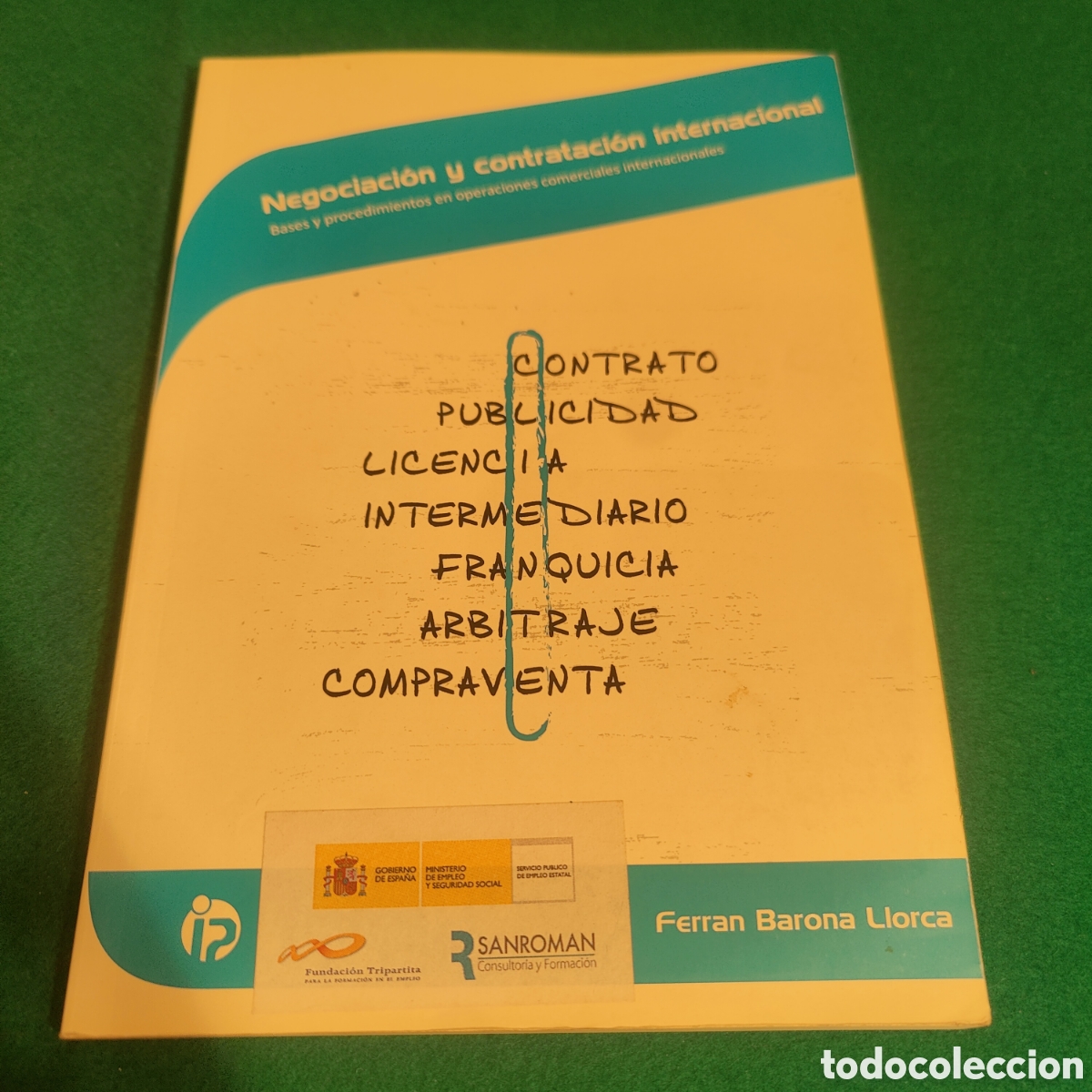 Libros de segunda mano: Negociaci&oacute;n y contrataci&oacute;n internacional: Bases y procedimientos en operaciones comerciales internac