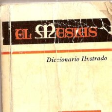 Diccionarios de segunda mano: DICCIONARIO MINI SOPENA ILUSTRADO. 1967. SE REGALABA EN LAS CAJAS DE MANTECADOS DE EL MESÍAS.. Lote 21839566