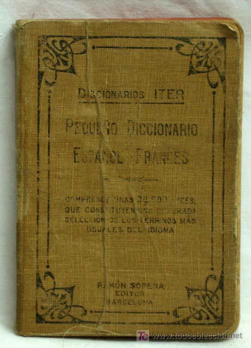 Diccionarios de segunda mano: Diccionario Iter de Espa&ntilde;ol - Franc&eacute;s - Foto 1