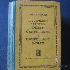 Diccionarios de segunda mano: BREVIS DUPLEX-DICCIONARIO PRACTICO,INGLES CASTELLANO Y CASTELLANO INGLES.EDITORIAL SOPENA.AÑO 1952.