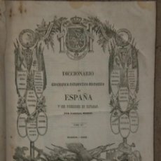 Diccionarios de segunda mano: DICCIONARIO GEOGRÁFICO-ESTADÍSTICO-HISTÓRICO DE ESPAÑA Y SUS POSESIONES DE ULTRAMAR. TOMO XV (1949). Lote 26298677