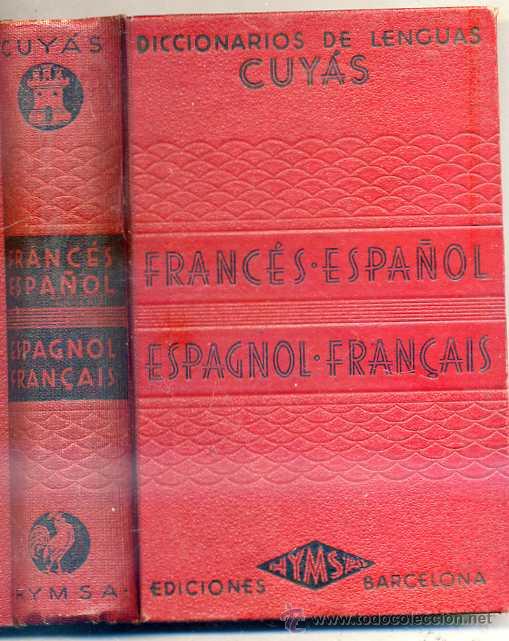 Diccionarios de segunda mano: CUY&Aacute;S FRANC&Eacute;S / ESPA&Ntilde;OL Y ESPA&Ntilde;OL / FRANC&Eacute;S - Foto 1