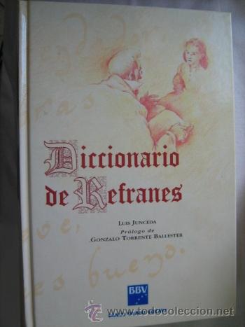 Diccionarios de segunda mano: DICCIONARIO DE REFRANES. JUNCEDA, Luis. 1994 - Foto 1