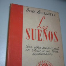 Diccionarios de segunda mano: LOS SUEÑOS - SURCO RUMBO - JEAN LHERMITTE - AÑO 1945. Lote 35302011