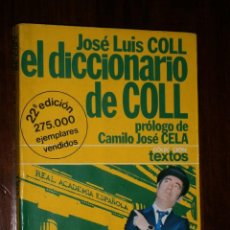 Diccionarios de segunda mano: EL DICCIONARIO DE COLL POR JOSÉ LUIS COLL DE PLANETA EN BARCELONA 1977 22ª EDICIÓN