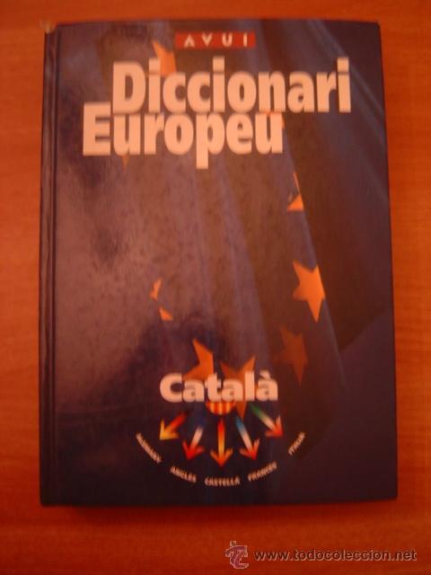 Diccionarios de segunda mano: DICCIONARI  EUROPEU -- AVUI - - CATALA - Foto 1