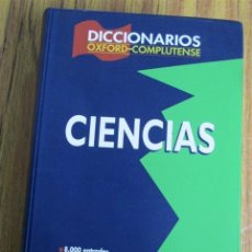 Diccionarios de segunda mano: DICCIONARIO DE CIENCIAS - DICCIONARIO OXFORD – COMPLUTENSE .. VOCABULARIO INGLES – ESPAÑOL. Lote 35959933