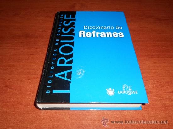 Diccionarios de segunda mano: DICCIONARIO DE REFRANES LAROUSSE, - Foto 1