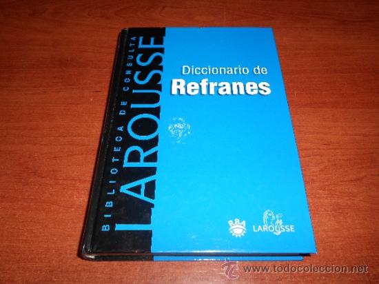 Diccionarios de segunda mano: DICCIONARIO DE REFRANES LAROUSSE, - Foto 3