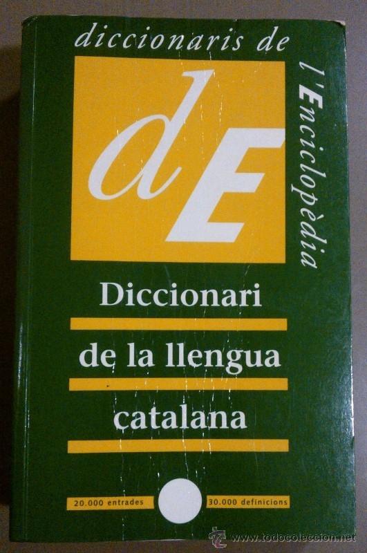 Diccionari De La Llengua Catalana (enciclopèdia - Comprar Diccionarios ...