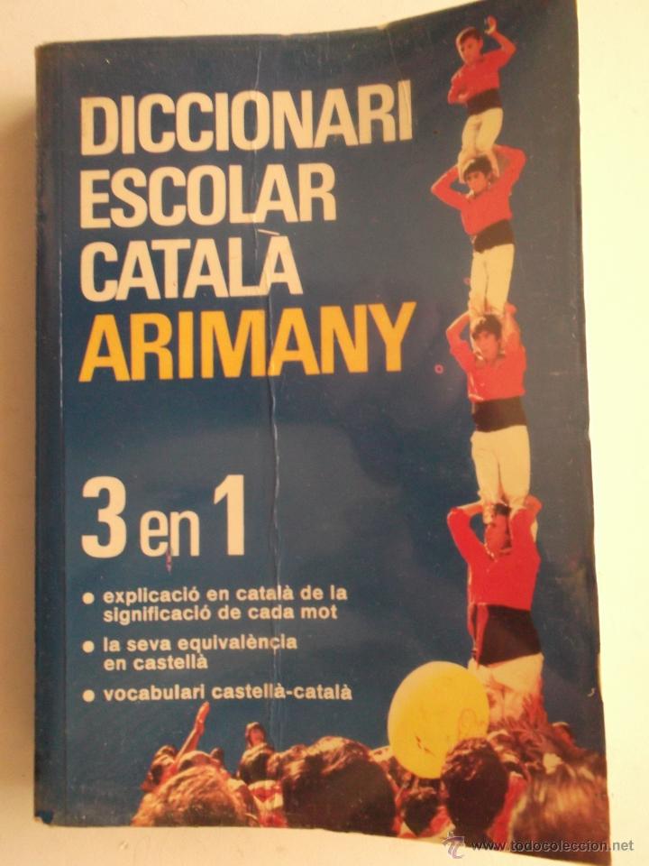 Diccionarios de segunda mano: Diccionari escolar Catala Arimany. - Foto 1