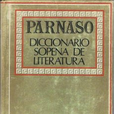 Diccionarios de segunda mano: PARNASO DICCIONARIO SOPENA DE LITERATURA TOMO I 