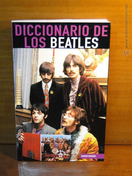 Diccionarios de segunda mano: DICCIONARIO DE LOS BEATLES.-- RAMON MORENO - Foto 1