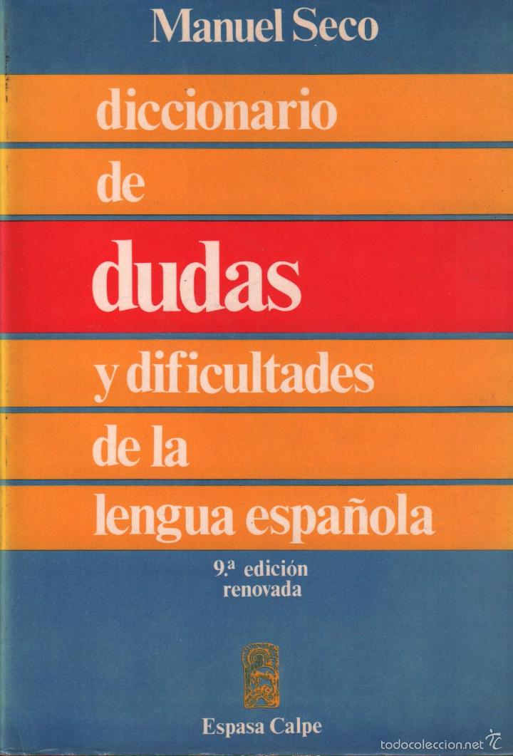 Diccionario de dificultades_de_la_lengua_española_manuel_seco