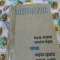 Diccionarios de segunda mano: DICCIONARIO ROBERSTON. INGLÉS ESPAÑOL ESPAÑOL INGLES. SOPENA. EST3B4. Lote 64068175