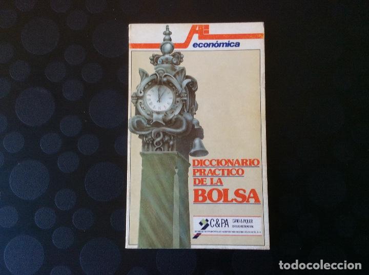Diccionarios de segunda mano: DICCIONARIO PRACTICO DE LA BOLSA - Foto 1