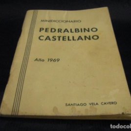 Diccionario Pedralbino año 1969 Pedralba Valencia, imposible de localizar dialecto castellano