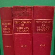 Diccionarios de segunda mano: LLT 10 DICCIONARIO DE DERECHO PRIVADO Y APÉNDICE - EDITORIAL LABOR S. A. - 1950 - COMPLETO. Lote 84480868