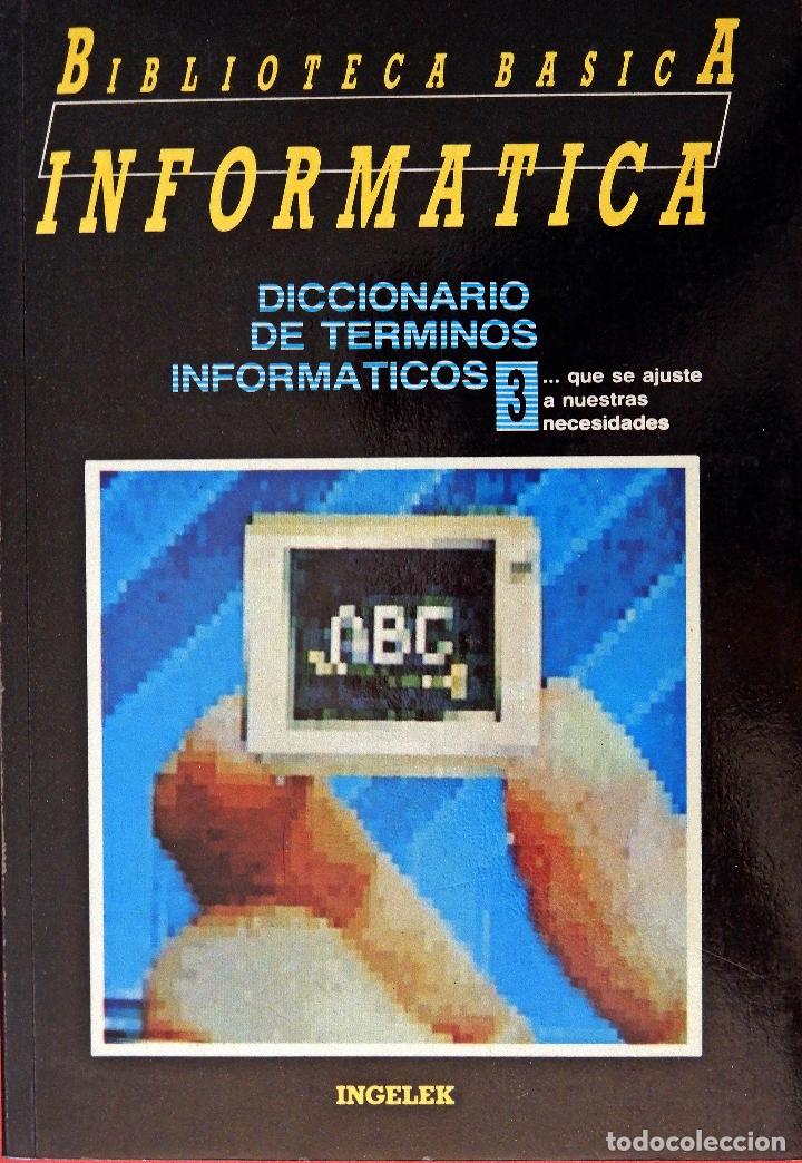 Diccionarios de segunda mano: Diccionario de t&eacute;rminos inform&aacute;ticos - Foto 1