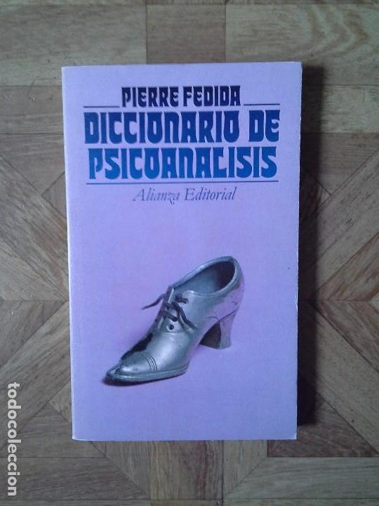 Diccionarios de segunda mano: PIERRE FEDIDA - DICCIONARIO DE PSICOAN&Aacute;LISIS - Foto 1