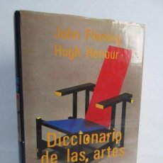Diccionarios de segunda mano: DICCIONARIO DE LAS ARTES DECORATIVAS. JOHN FLEMING. HUGH HONOUR. EDITORIAL ALIANZA 1987.