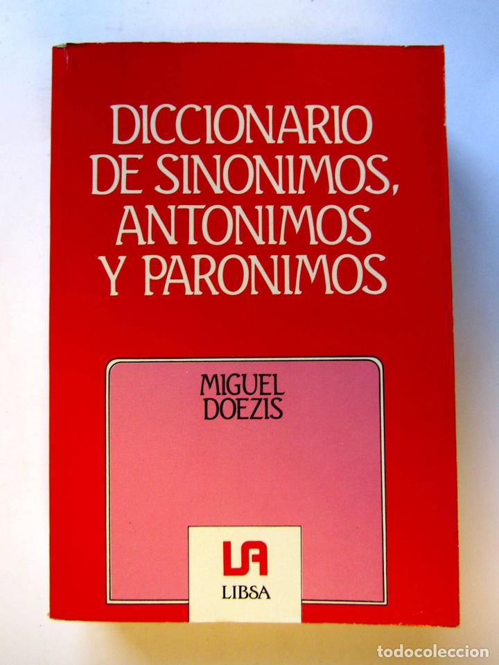 diccionario de sinónimos, antónimos y parónimos - Comprar Diccionarios